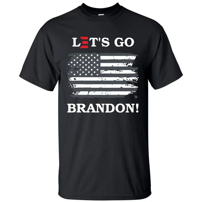 LetS Go Brandon Biden E Design #Fjb Tall T-Shirt