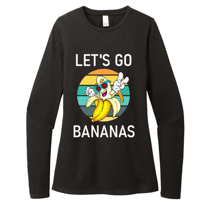 Lets Go Bananas Funny Jokes Sarcastic Sayings Womens CVC Long Sleeve Shirt