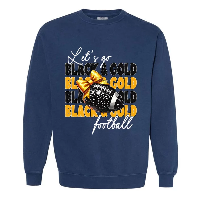 LetS Go Black & Gold Football Bow Garment-Dyed Sweatshirt