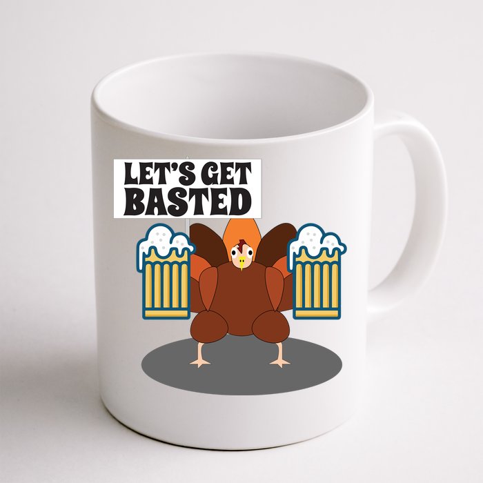 Let’S Get Basted Funny Thanksgiving Family Dinner Food Humor Funny Gift Front & Back Coffee Mug