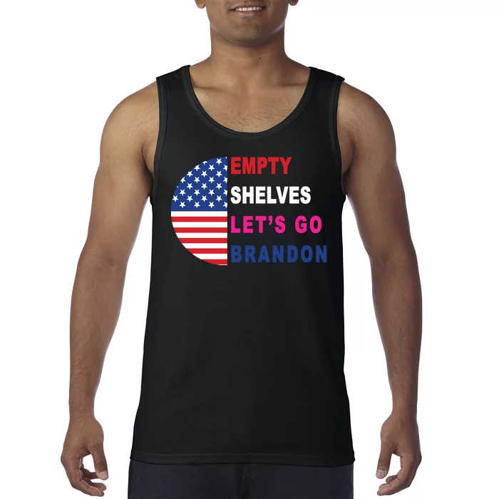 Lets Go Brandon Meme Empty Shelves Half Circle Flag Tank Top