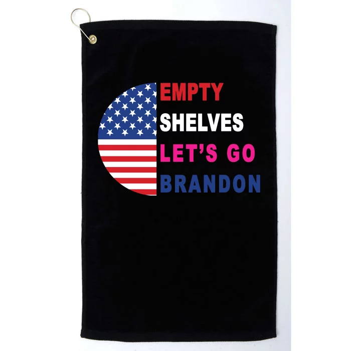 Lets Go Brandon Meme Empty Shelves Half Circle Flag Platinum Collection Golf Towel