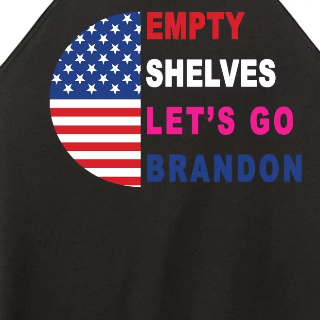 Lets Go Brandon Meme Empty Shelves Half Circle Flag Women’s Perfect Tri Rocker Tank