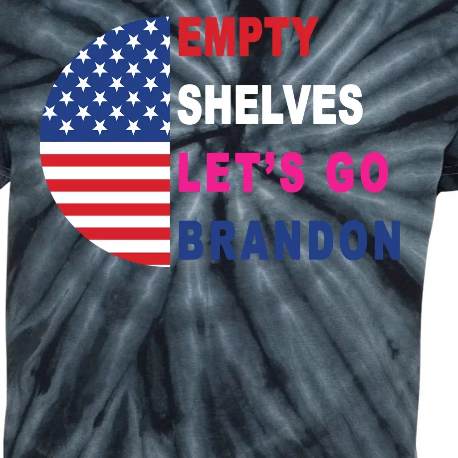 Lets Go Brandon Meme Empty Shelves Half Circle Flag Kids Tie-Dye T-Shirt