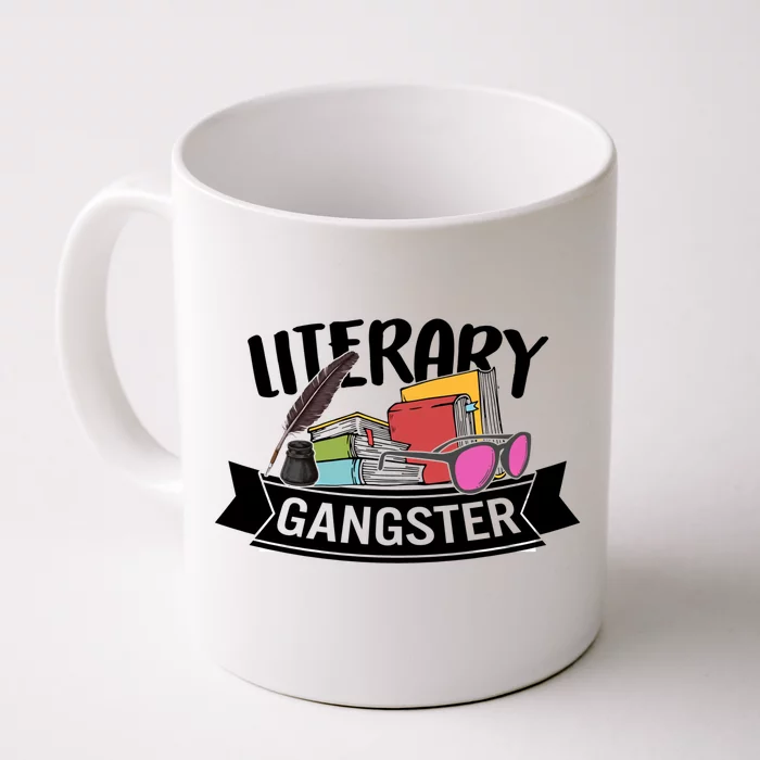 Literary Gangster Book Lover Bookish Bookworm Reader For Her Gift Front & Back Coffee Mug