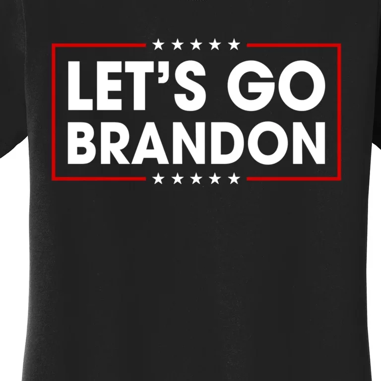 LetS Go Brandon Conservative Funny Trending Meme Saying Women's T-Shirt