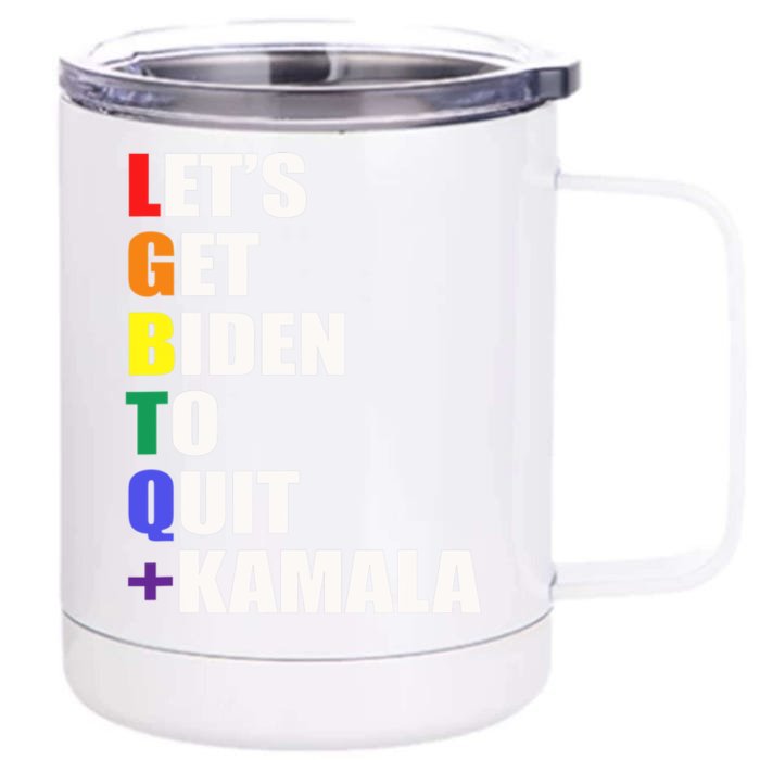 Let’s Get Biden To Quit + Kamala LGBTQ Front & Back 12oz Stainless Steel Tumbler Cup