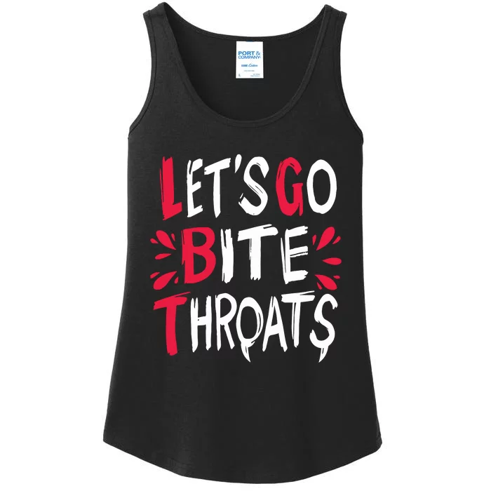 Lets Go Bite Throats Ladies Essential Tank