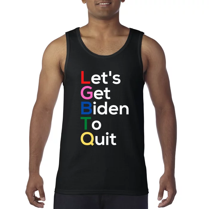 Let's Get Biden To Quit Lets Get Biden To Quit Tank Top