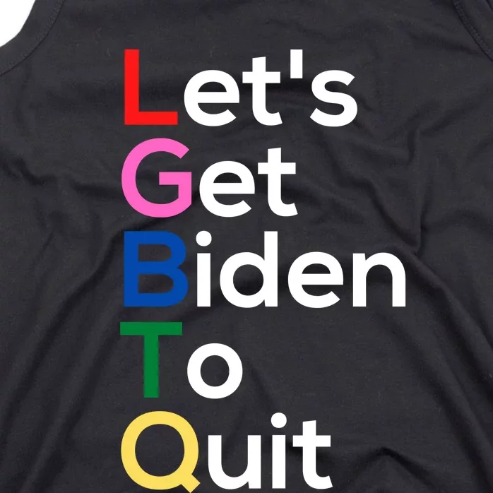 Let's Get Biden To Quit Lets Get Biden To Quit Tank Top