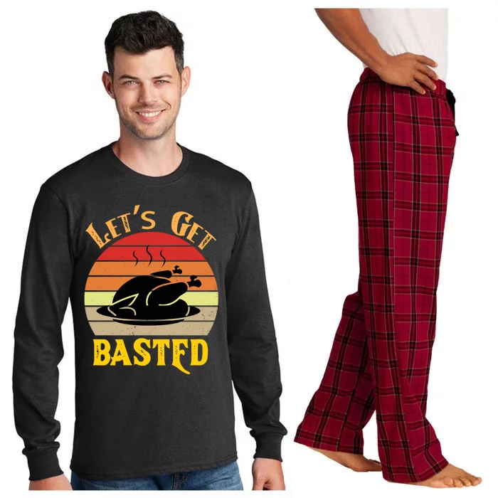 Lets Get Basted Gift Funny Turkey Day Retro Gift Long Sleeve Pajama Set