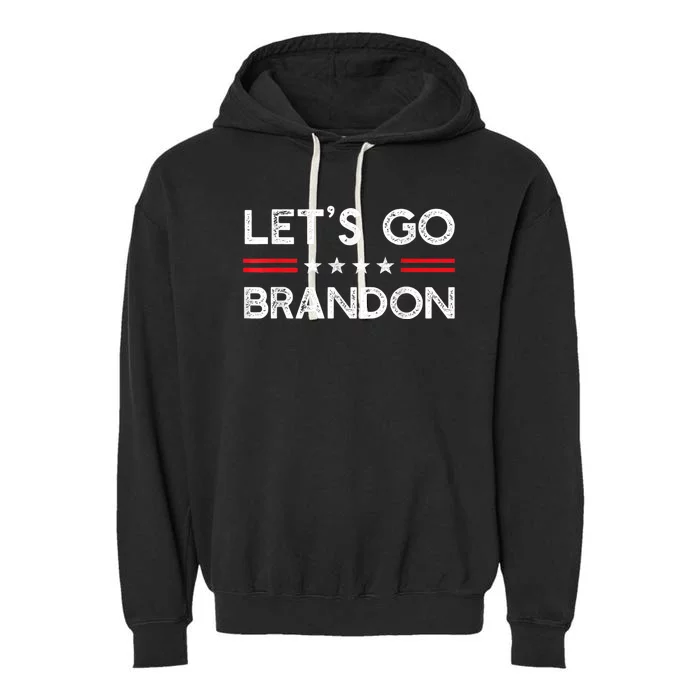 Let’s Go Brandon Conservative US Flag Gift Garment-Dyed Fleece Hoodie