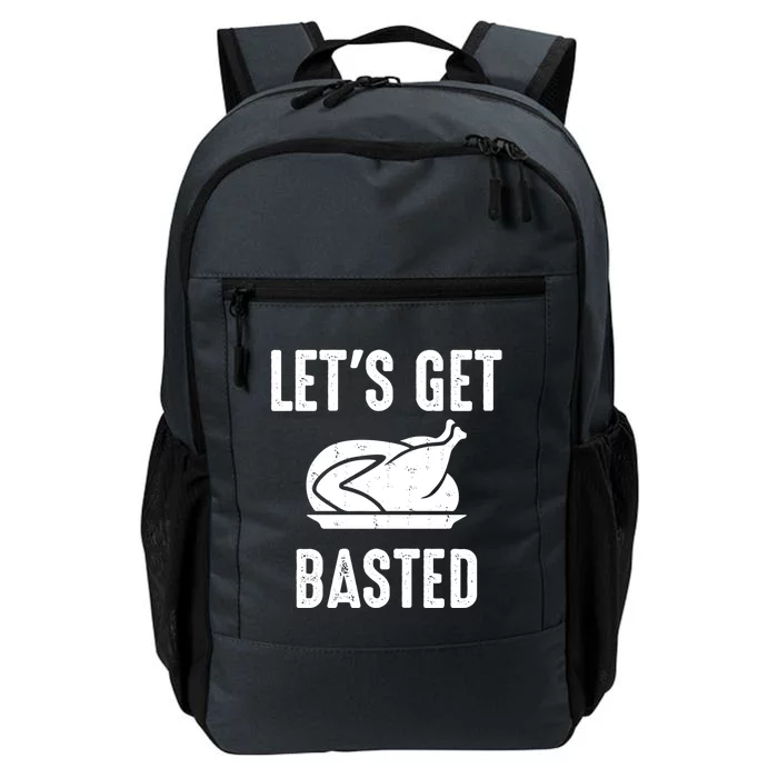 Lets Get Basted Gift Daily Commute Backpack