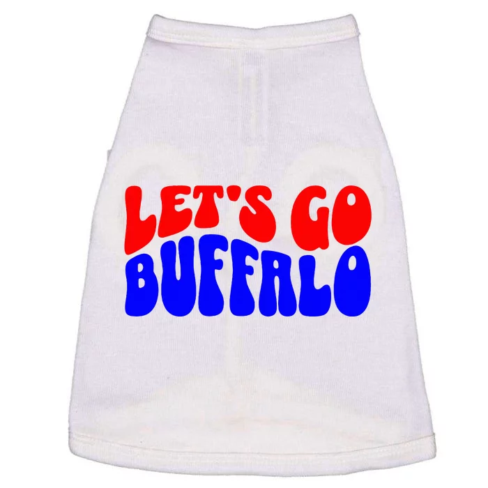 LetS Go Buffalo Football Chant Fun Team Gear Doggie Tank