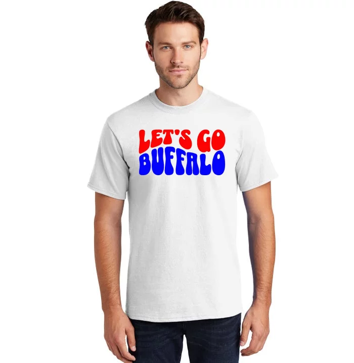 LetS Go Buffalo Football Chant Fun Team Gear Tall T-Shirt