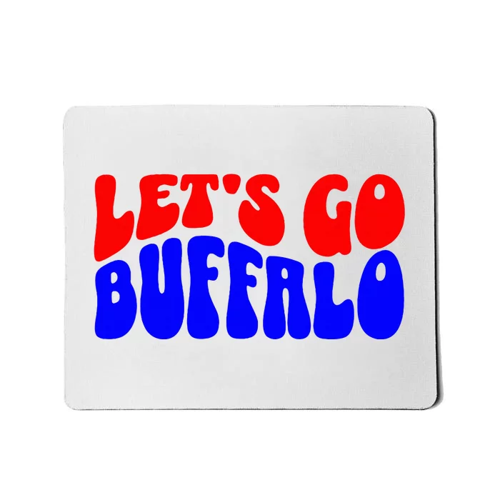 LetS Go Buffalo Football Chant Fun Team Gear Mousepad