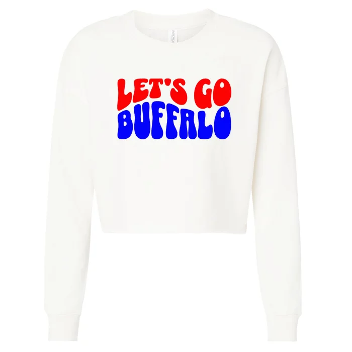 LetS Go Buffalo Football Chant Fun Team Gear Cropped Pullover Crew