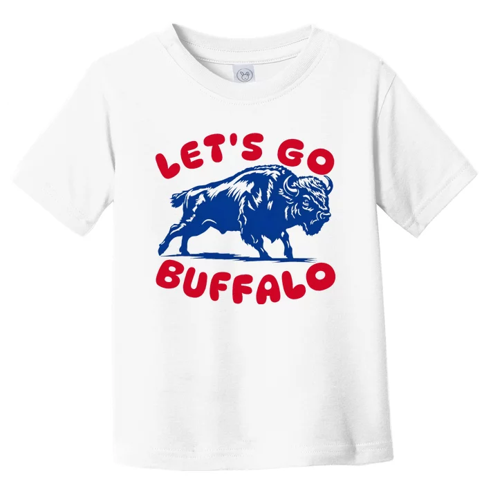 LetS Go Buffalo Toddler T-Shirt