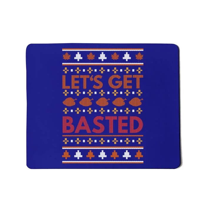 Lets Get Basted Thanksgiving Costume Ugly Christ Gift Mousepad