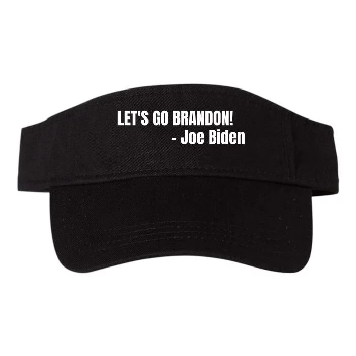 Let's Go Brandon Joe Biden Quote Funny Valucap Bio-Washed Visor