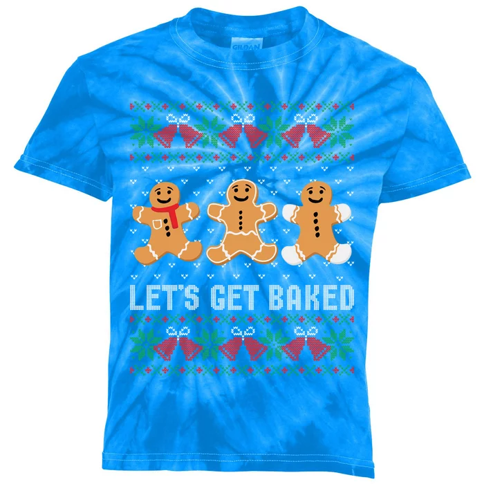 Lets Get Baked Ugly Chrismtas Sweater Christmas Bell Cute Gift Kids Tie-Dye T-Shirt