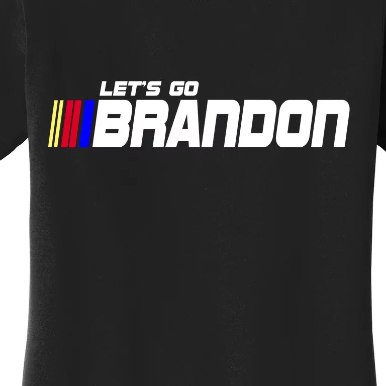 Let's Go Brandon Biden Chant Racing Fan Logo Women's T-Shirt