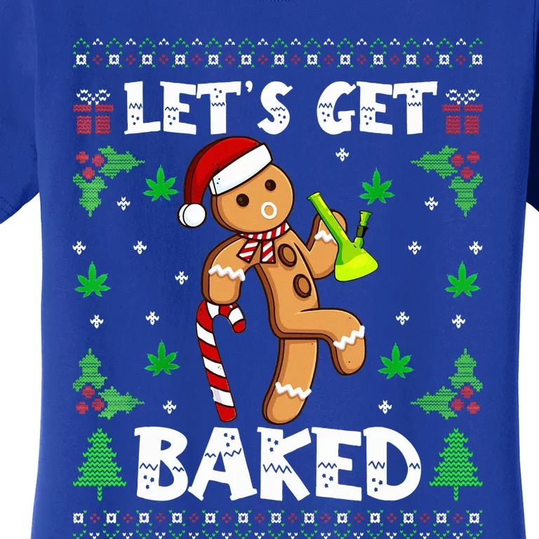 Let's Get Baked Gingerbread Man Weed Funny Christmas Cookie Women's T-Shirt