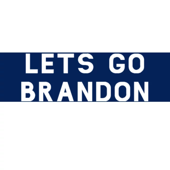 Lets Go Brandon! Bumper Sticker