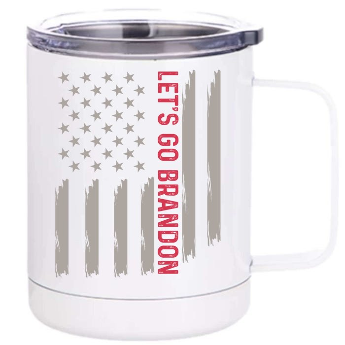 Let's Go Brandon Lets Go Brandon Lets Go Brandon Let's Go Brandon Front & Back 12oz Stainless Steel Tumbler Cup