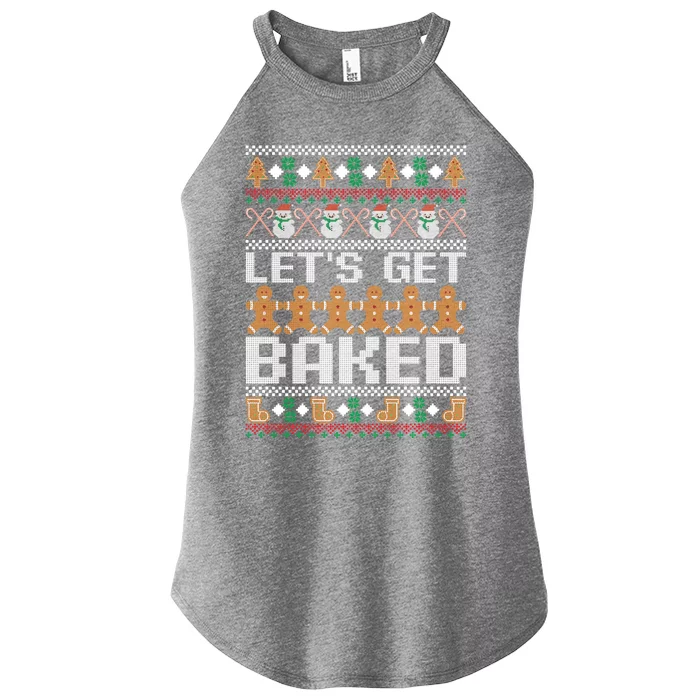 Lets Get Baked Ugly Christmas Gift Holiday Cookie Gift Women’s Perfect Tri Rocker Tank