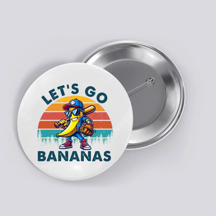 Lets Go Bananas Baseball Player Retro Sunset Button