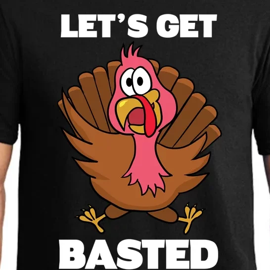 Lets Get Basted Turkey Thanksgiving Gift Funny Turkey Meaningful Gift Pajama Set