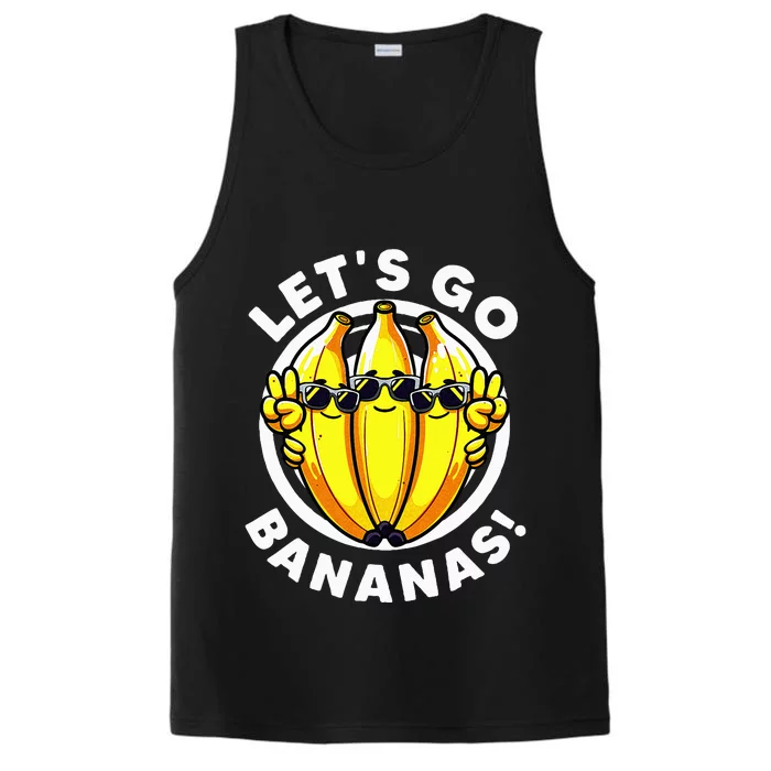 Lets Go Bananas Cute Yellow Banana Lover Fruit Performance Tank