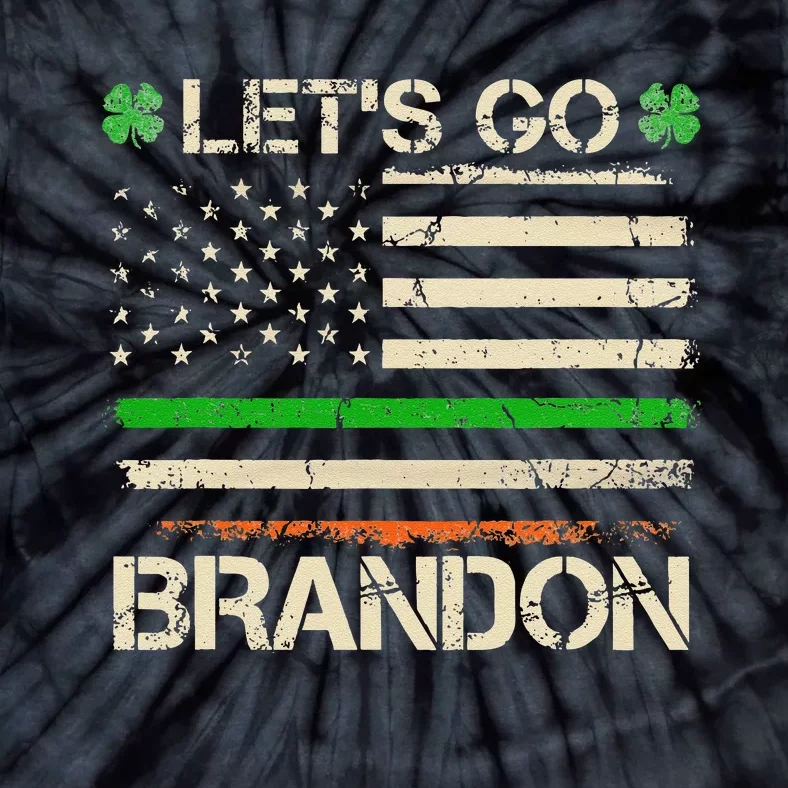 Lets Go Brandon St Patricks Day Irish American Flag Shamrock Tie-Dye T-Shirt