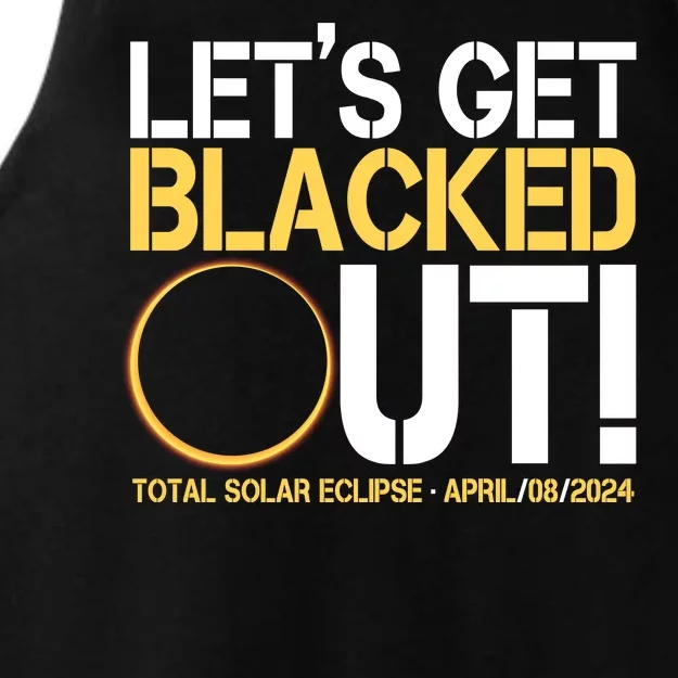 Lets Get Black Out Total Solar Eclipse April 08 2024 Ladies Tri-Blend Wicking Tank