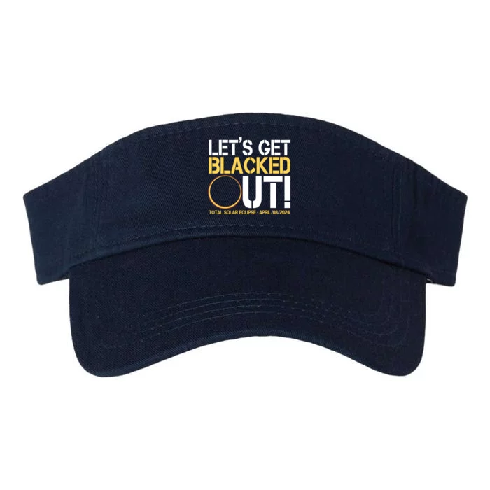 Lets Get Black Out Total Solar Eclipse April 08 2024 Valucap Bio-Washed Visor