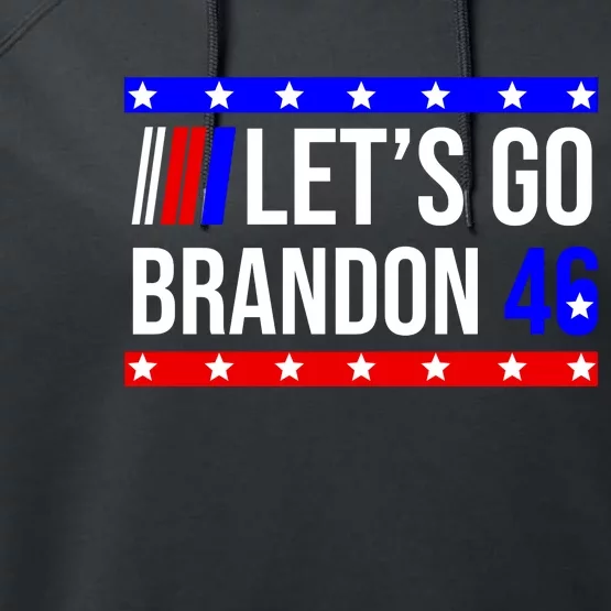 Let's Go Brandon 46 Conservative Anti Liberal Performance Fleece Hoodie