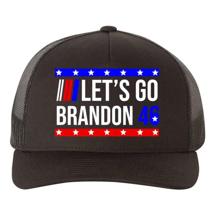 Let's Go Brandon 46 Conservative Anti Liberal Yupoong Adult 5-Panel Trucker Hat