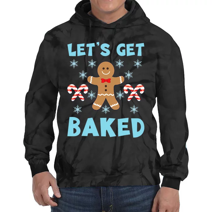 Lets Get Baked Ugly Christmas Sweaters Tie Dye Hoodie