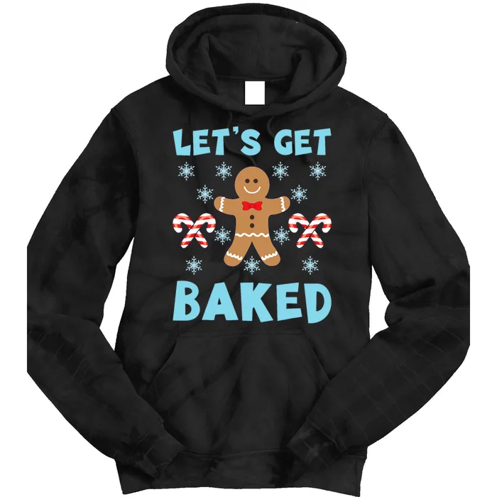 Lets Get Baked Ugly Christmas Sweaters Tie Dye Hoodie