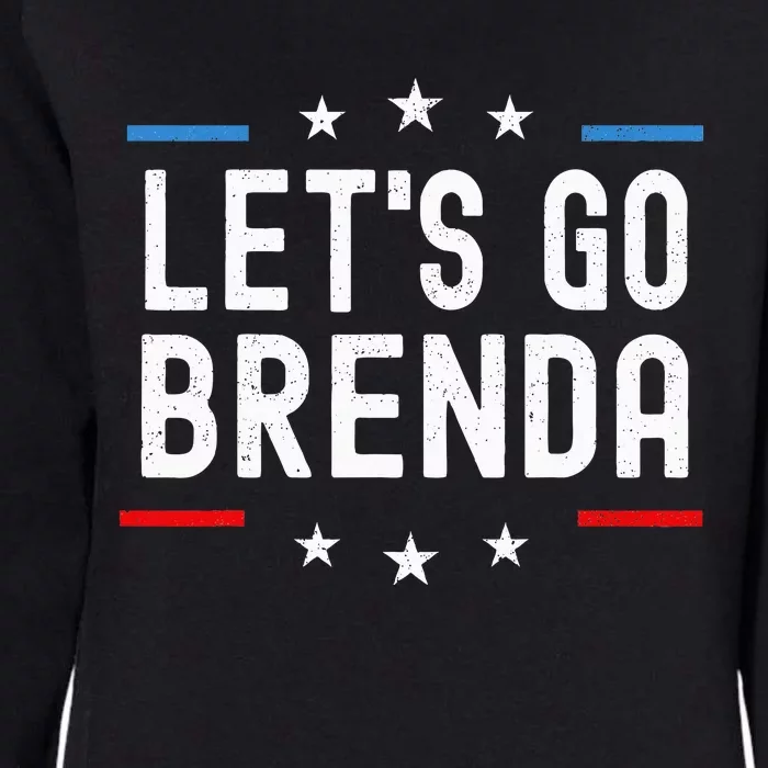 LetS Go Brenda Womens California Wash Sweatshirt