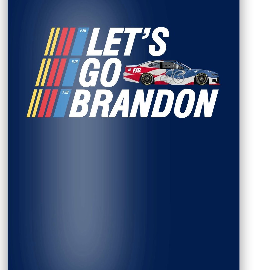 Let's Go Brandon Racing ORIGINAL Poster