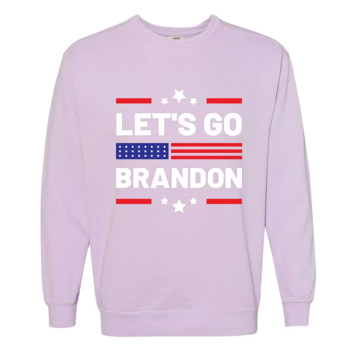 Let's Go Brandon Lets Go Brandon Garment-Dyed Sweatshirt