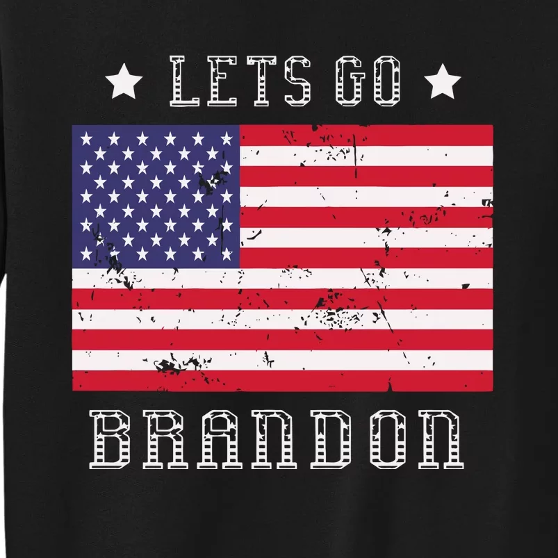 LetS Go Brandon Tall Sweatshirt