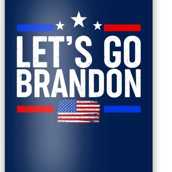 Let's Go Brandon Distress USA Flag FJB Chant Poster