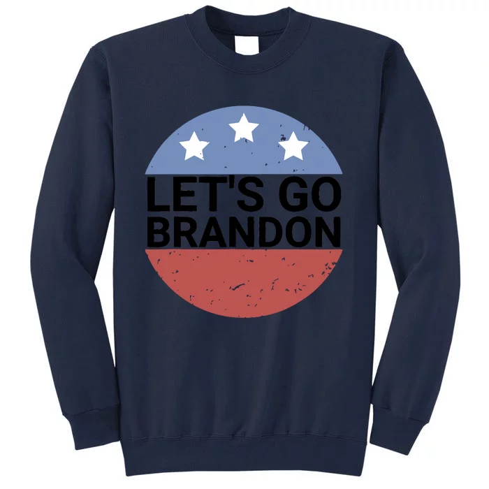 LetS Go Brandon Tall Sweatshirt