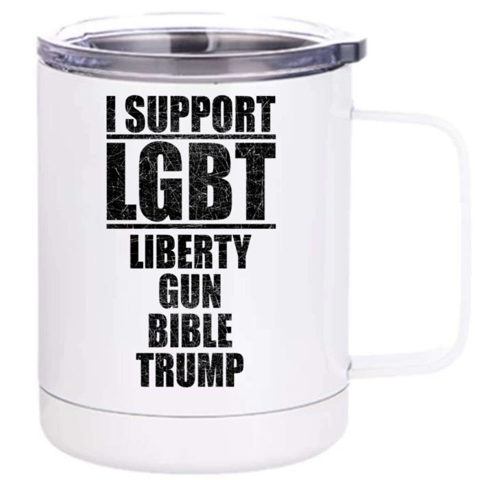 LGBT Liberty Gun Bible Trump Front & Back 12oz Stainless Steel Tumbler Cup