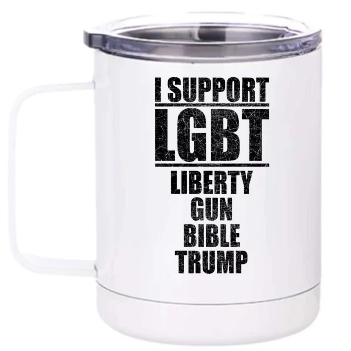 LGBT Liberty Gun Bible Trump Front & Back 12oz Stainless Steel Tumbler Cup