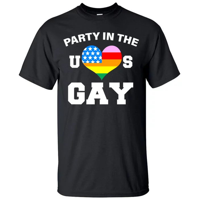 LGBT Party In The US Gay Tall T-Shirt