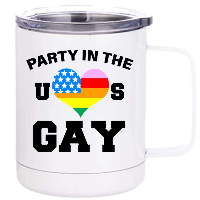 LGBT Party In The US Gay Front & Back 12oz Stainless Steel Tumbler Cup